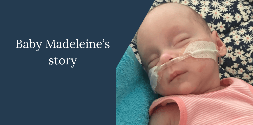 Baby Madeleine’s Story