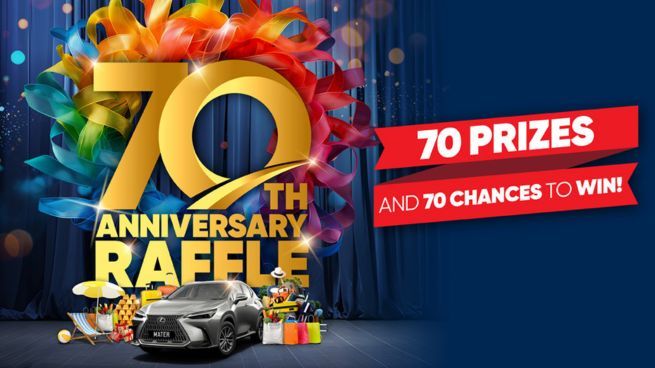 70th Anniversary Bonus Raffle! 70 prizes and 70 chances to WIN!